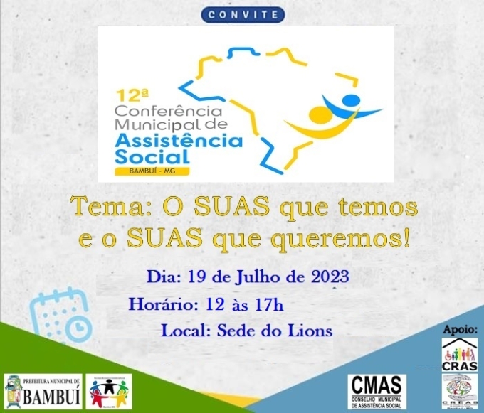 Em Bambu&iacute;: 12&ordf; Confer&ecirc;ncia Municipal de Assist&ecirc;ncia Social